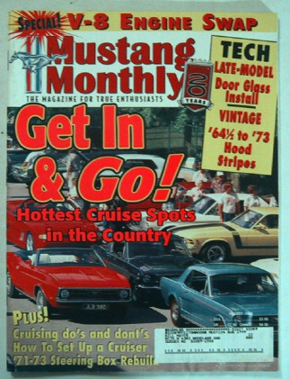 MUSTANG MONTHLY 1998 AUG - 2300 OUT--5.0L IN, T-5
